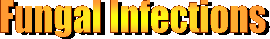 Fungal Infections